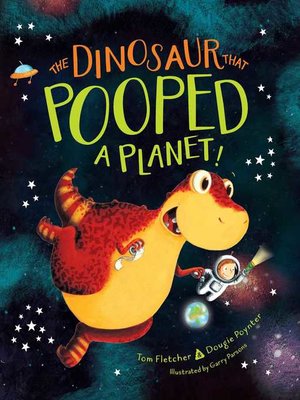 The Dinosaur That Pooped a Planet! - ebook